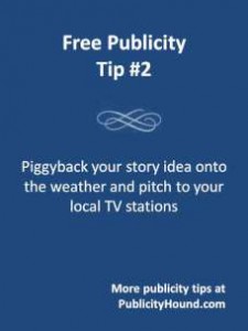 GEt free publicity for weather-related stories