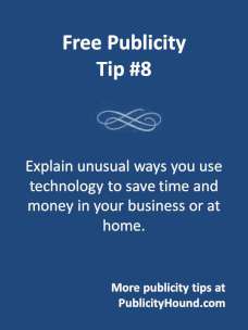 Free Publicity Tip 8--Pitch technology stories