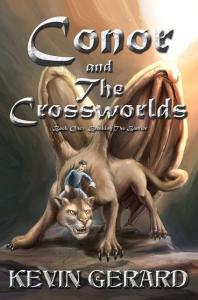 Cover of Conor and the Crossworlds by Kevin Gerard, author who visits schools for of book marketing  