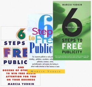 Three editions of "Six Steps to Free Publicity"