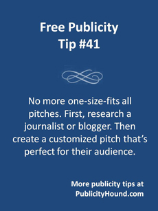 Slide showing Free Publicity Tip 41 about the importance of sending a customized pitch
