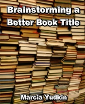 Brainstorming a better book title