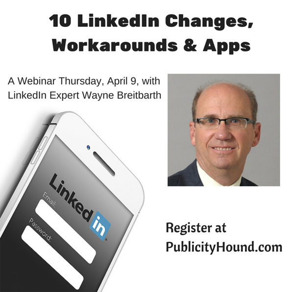 10 LinkedIn Changes,  Workarounds & Apps 2