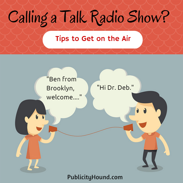 Calling a Talk Radio Show--Tips to Get on the Air