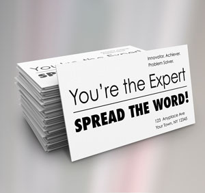 You're the Expert Spread the Word business card stack 