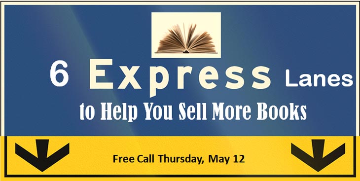6 express lanes to help you sell more books
